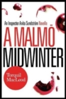 A Malmo Midwinter : An Inspector Anita Sundstrom Mystery - Book