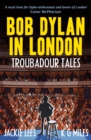 Bob Dylan in London - eBook
