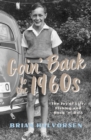 Goin' Back to the 1960s - eBook