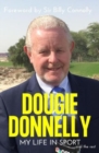 Dougie Donnelly : My Life in Sport - Book