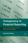 Transparency in Financial Reporting : A concise comparison of IFRS and US GAAP - eBook