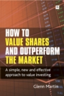 How to Value Shares and Outperform the Market - Book