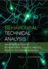 Behavioural Technical Analysis : An introduction to behavioural finance and its role in technical analysis - eBook