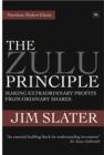 The Zulu Principle : Making extraordinary profits from ordinary shares - eBook