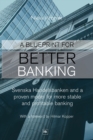 A Blueprint for Better Banking - Book