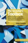 The Investor's Toolbox : How to use spread betting, CFDs, options, warrants and trackers to boost returns and reduce risk - eBook