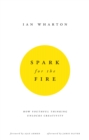 Spark for the Fire - Book