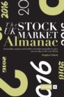 UK Stock Market Almanac : Seasonality Analysis and Studies of Market Anomalies to Give You an Edge in the Year Ahead - Book