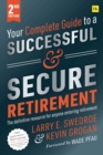 Your Complete Guide to a Successful and Secure Retirement 2nd ed - Book