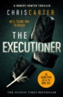 The Executioner : A brilliant serial killer thriller, featuring the unstoppable Robert Hunter - eBook
