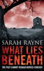 What Lies Beneath : A current of fear ripples through this mesmrising novel - eBook