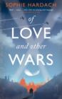 Of Love and Other Wars - Book