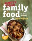 Simply Good Family Food - Book