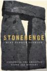 Stonehenge : Exploring the greatest Stone Age mystery - eBook
