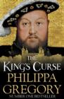 The King's Curse : Cousins' War 6 - Book