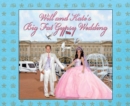 Will and Kate's Big Fat Gypsy Wedding : Photos from our big day, like - eBook
