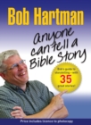 Anyone Can Tell a Bible Story - Book