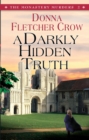 A Darkly Hidden Truth - Book