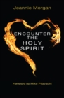 Encounter the Holy Spirit - Book