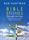 Bible Stories through the Year : Lectionary readings for Year A, retold for maximum effect - Book
