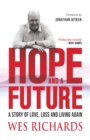 Hope and a Future : A story of love, loss and living again - eBook