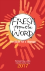 Fresh from the Word 2017 : The Bible for a change - Book