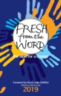 Fresh from the Word 2019 : the Bible for a change - Book