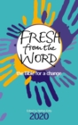 Fresh From the Word 2020 : The Bible for a change - eBook