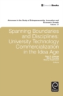 Spanning Boundaries and Disciplines : University Technology Commercialization in the Idea Age - eBook