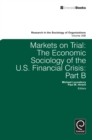 Markets On Trial : The Economic Sociology of the U.S. Financial Crisis - Book