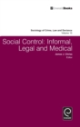Social Control : Informal, Legal and Medical - Book