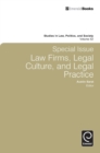 Special Issue: Law Firms, Legal Culture and Legal Practice : Law Firms, Legal Culture, and Legal Practice - Austin Sarat