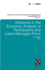 Advances in the Economic Analysis of Participatory and Labor-Managed Firms - eBook