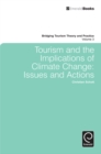 Tourism and the Implications of Climate Change : Issues and Actions - Book