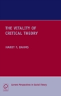 The Vitality of Critical Theory - Book