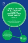 Global History of Accounting, Financial Reporting and Public Policy : Americas - Book
