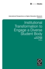 Institutional Transformation to Engage a Diverse Student Body - Book