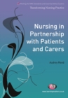 Nursing in Partnership with Patients and Carers - Audrey Reed