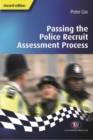 Passing the Police Recruit Assessment Process - Peter Cox