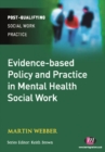 Evidence-based Policy and Practice in Mental Health Social Work - eBook