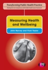 Measuring Health and Wellbeing - Book