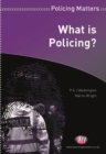 What is Policing? - P.A.J Waddington