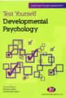Test Yourself: Developmental Psychology : Learning through assessment - Book