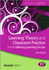 Learning Theory and Classroom Practice in the Lifelong Learning Sector - Book