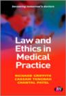 Law and Ethics in Medical Practice - Book