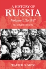 A History of Russia Volume 1 : To 1917 - eBook