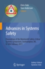 Advances in Systems Safety : Proceedings of the Nineteenth Safety-Critical Systems Symposium, Southampton, UK, 8-10th February 2011 - eBook