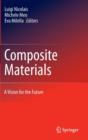 Composite Materials : A Vision for the Future - Book
