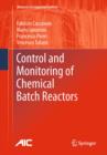 Control and Monitoring of Chemical Batch Reactors - eBook