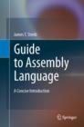 Guide to Assembly Language : A Concise Introduction - eBook